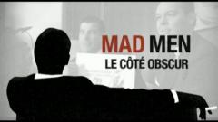 Mad Men : le côté obscur