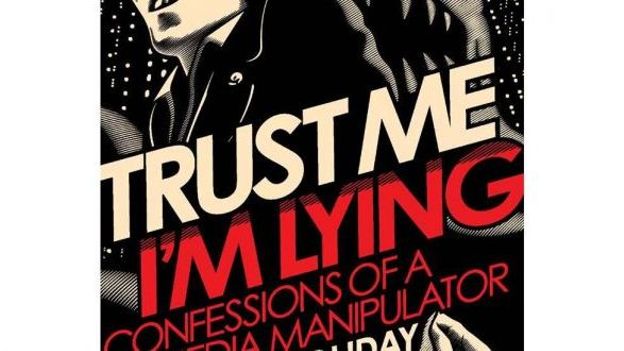 La couverture du livre "Faites moi confiance, je mens", de Ryan Holiday
