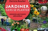 Le livre présenté par Luc Noël : "Jardiner sans se planter"