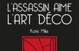 L'assassin aime l'Art Déco